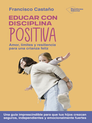 cover image of Educar con disciplina positiva